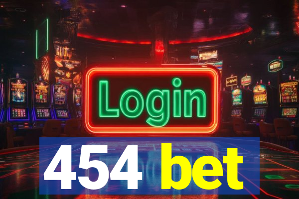 454 bet